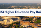 2023 Raises for Higher Education Employees