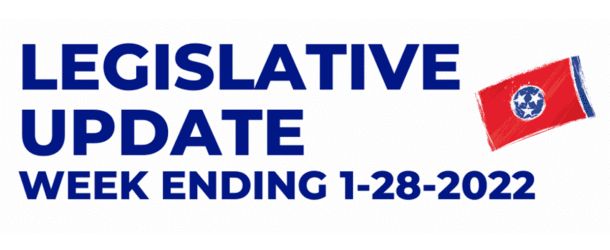 Legislative Update Week Ending 1-28-2022