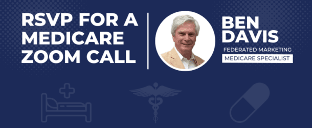 Get the facts about Medicare – Join an upcoming Zoom Meeting
