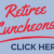 2025 Retiree Luncheons