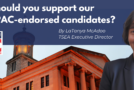 Why should you support our TEAM PAC-endorsed candidates?